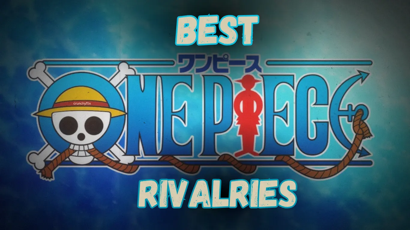 One Piece Rivalries Latest Edition