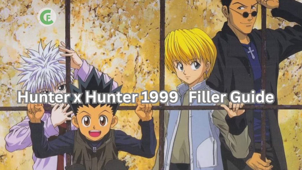 hunter x hunter (1999) filler guide